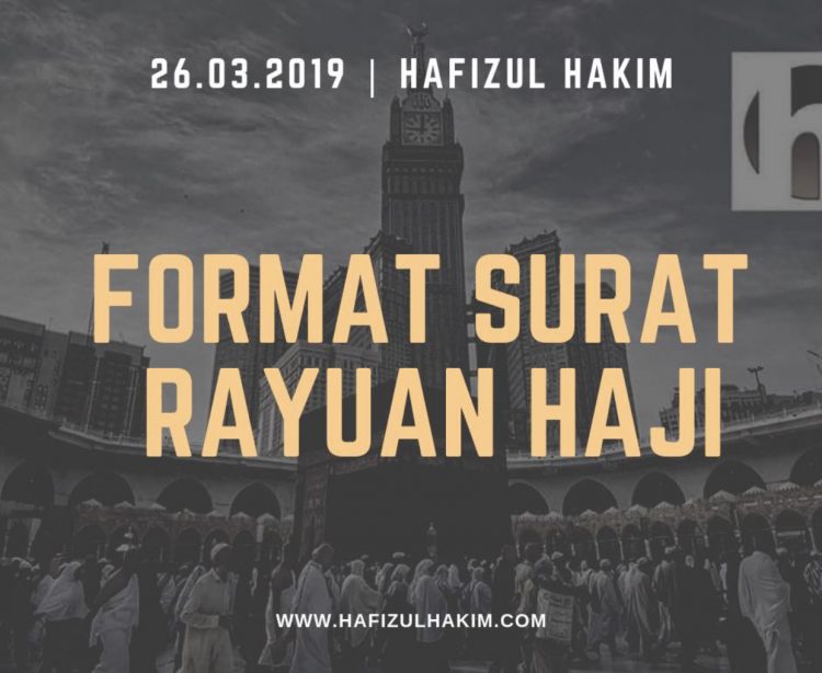 Surat Rayuan Untuk Menunaikan Haji