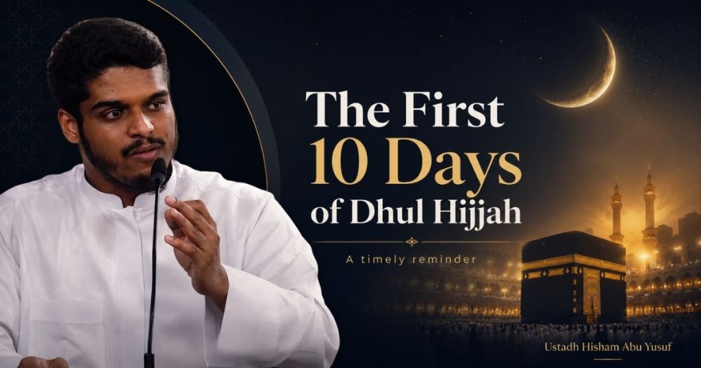 Man in a white thobe speaks at a microphone; poster reads 'The First 10 Days of Dhul Hijjah' with a Kaaba image in the background.
