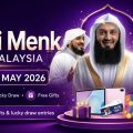 Promotional banner for Mufti Menk live in Malaysia on May 9–10, 2026, with gifts and prizes, by Think Quran and Faith Events.