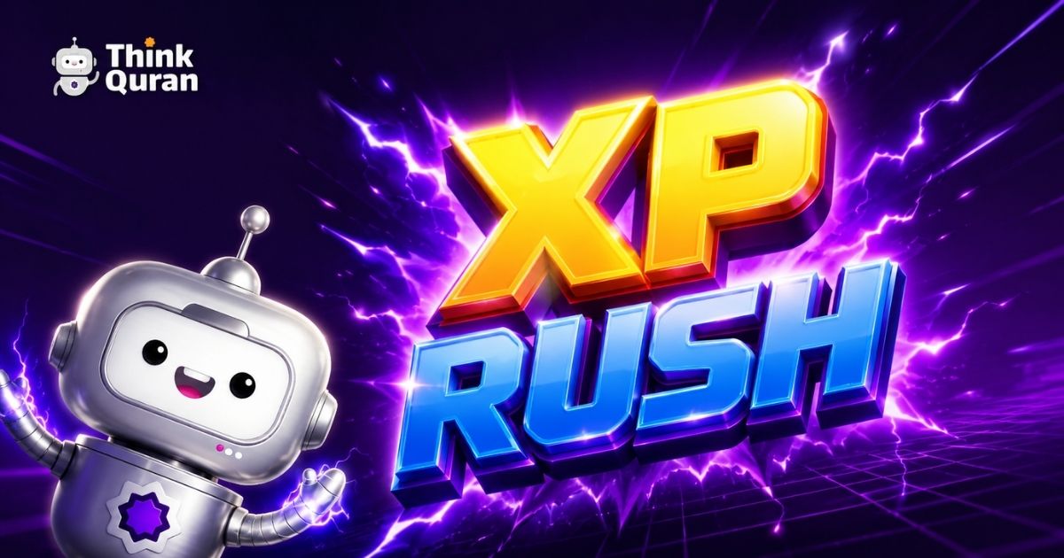 Think Quran logo in the top-left with a friendly silver robot waving beside bold neon XP RUSH text on a purple lightning background.