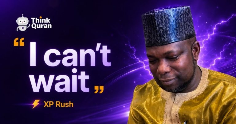 Promotional Think Quran banner with a man in traditional cap and the quote 'I can't wait' (XP Rush).
