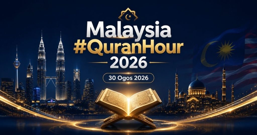 Open Quran on a stand glowing over Kuala Lumpur skyline at night, with Malaysia #QuranHour 2026 banner.