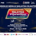 Poster promoting Malaysia #QuranHour on 30 August 2026 (Ahad), 12:00–1:00 pm, at Masjid Al-Sultan Abdullah, Kuala Lumpur, with event branding and logos.