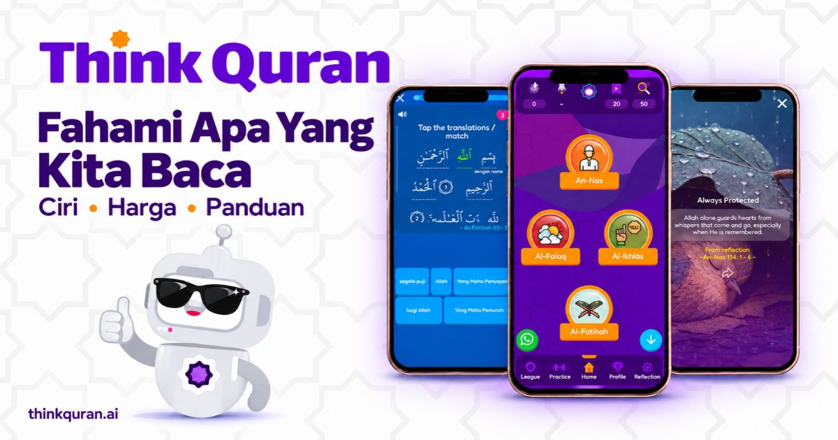 Think Quran: Ciri, Harga dan Panduan Untuk Bermula