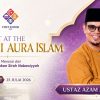 Poster for Night at the Galeri Aura Islam with Ustaz Azam Al-Kankari, date 25 July 2026.